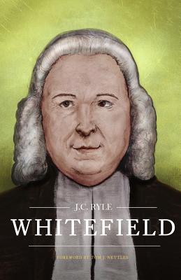 Whitefield - Tom J. Nettles