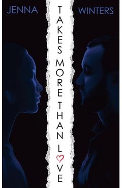 Coperta cărții 'Takes More Than Love - Jenna Winters'