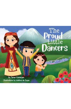 The Proud Little Dancers - Tamar Kassarjian