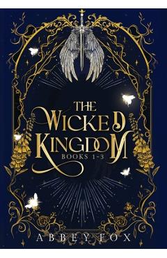 Coperta cărții 'The Wicked Kingdom - Abbey Fox'