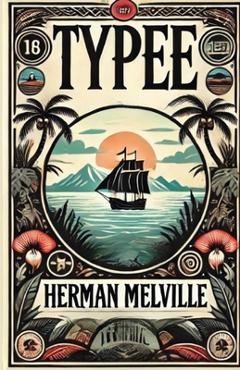 Poza produsului Typee(Illustrated) - Herman Melville