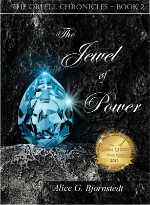 The Jewel of Power [SE] - Alice G. Bjornstedt
