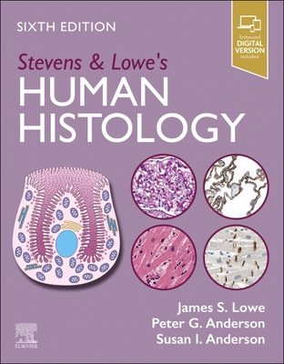 Coperta cărții 'Stevens & Lowe's Human Histology - James S. Lowe'
