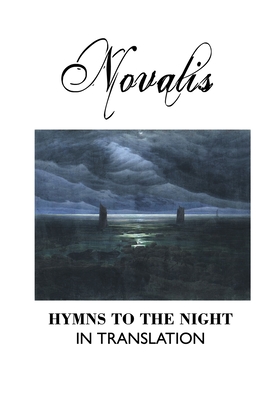 Hymns to the Night in Translation - 