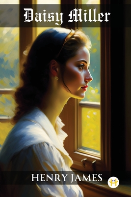 Coperta cărții 'Daisy Miller - Henry James'