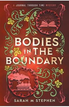 Bodies in the Boundary - Sarah M. Stephen
