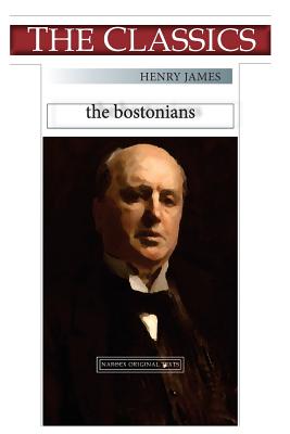 Henry James, The Bostonians - 