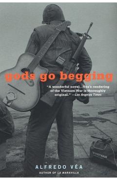Gods Go Begging - Alfredo Vea