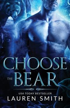 Poza produsului Choose the Bear - Lauren Smith