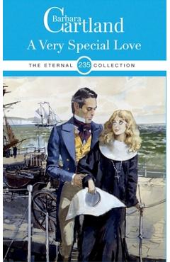Coperta cărții '235. A Very Special Love - Barbara Cartland'