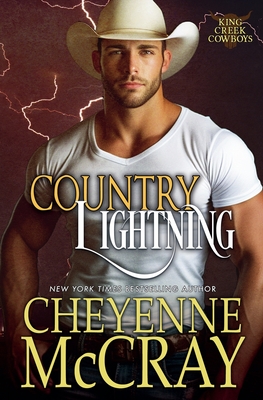 Country Lightning - Cheyenne Mccray