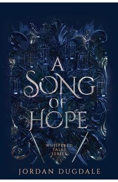 Poza produsului A Song of Hope - Jordan Dugdale