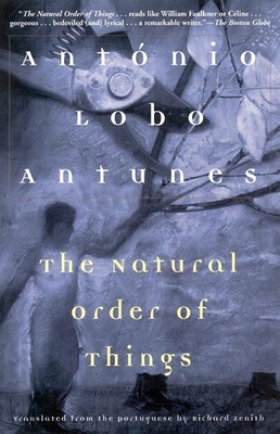 Coperta cărții 'The Natural Order of Things - António Lobo Antunes'