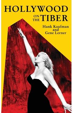 Coperta cărții 'Hollywood on the Tiber - Hank Kaufman'