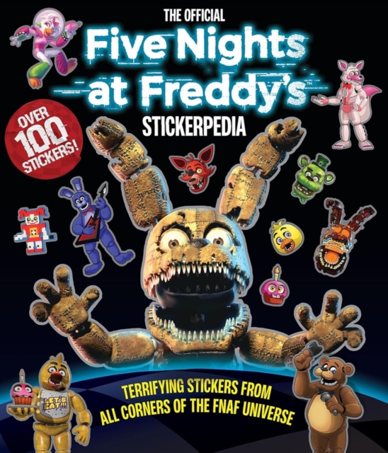 Five Nights at Freddy's Stickerpedia - Scott Cawthon