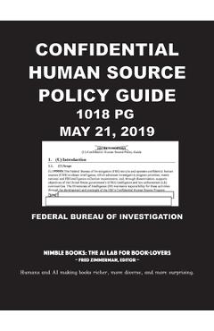Coperta cărții 'Confidential Human Source Policy Guide [Annotated]: 1018 PG; May 21, 2019 -'