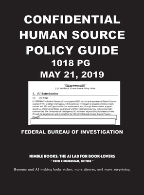 Coperta cărții 'Confidential Human Source Policy Guide [Annotated]: 1018 PG; May 21, 2019 -'