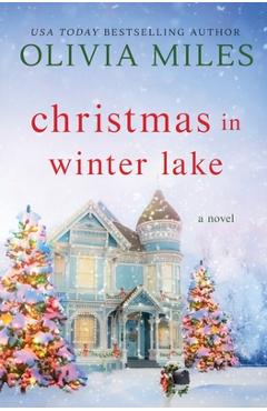 Christmas in Winter Lake - Olivia Miles
