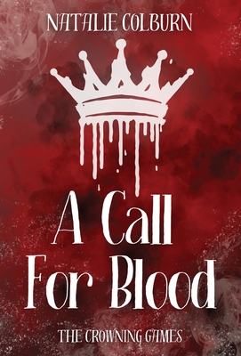 Coperta cărții 'A Call For Blood - Natalie Colburn'