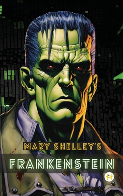 Frankenstein (Deluxe Hardbound Edition) - Mary Wollstonecraft Shelley