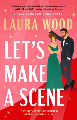 Let's Make a Scene - Laura Wood