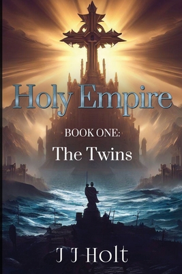 Holy Empire - J. J. Holt