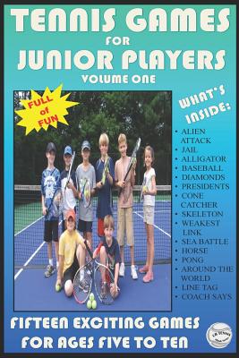 Tennis Games for Junior Players: Volume 1 - Clint Brassel