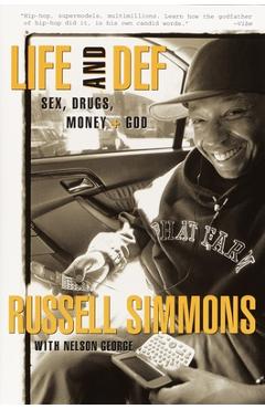Poza produsului Life and Def: Sex, Drugs, Money, + God - Russell Simmons