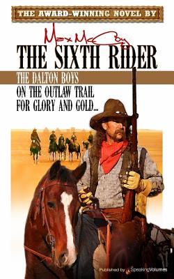 The Sixth Rider - Max Mccoy