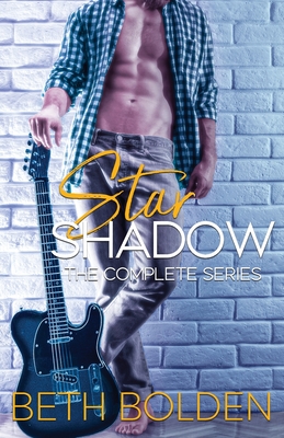Star Shadow: the Complete Series - Beth Bolden