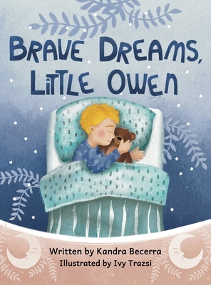 Brave Dreams, Little Owen - 