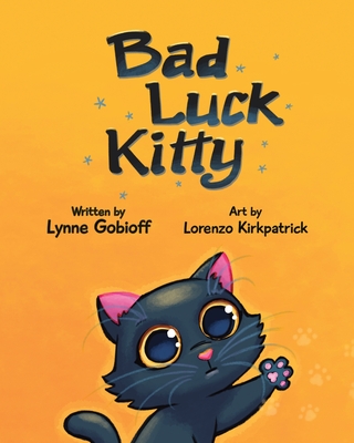 Coperta cărții 'Bad Luck Kitty - Lynne Gobioff'