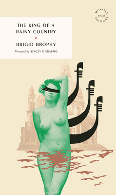 The King of a Rainy Country - Brigid Brophy