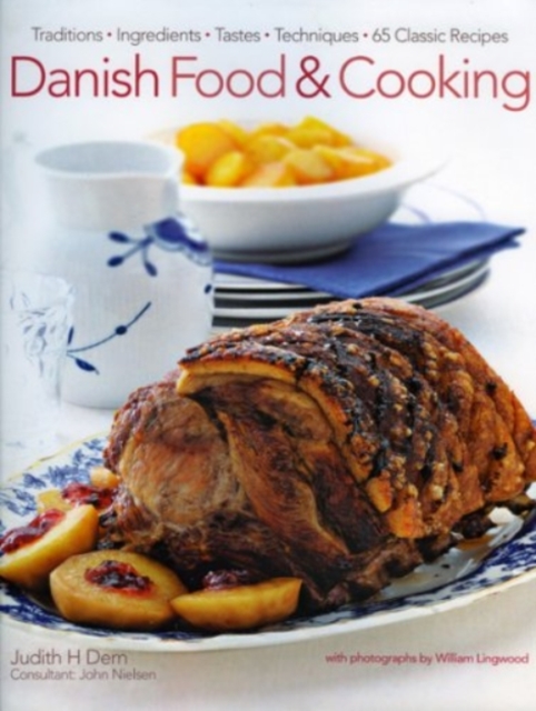Danish Food & Cooking - Judith Dern