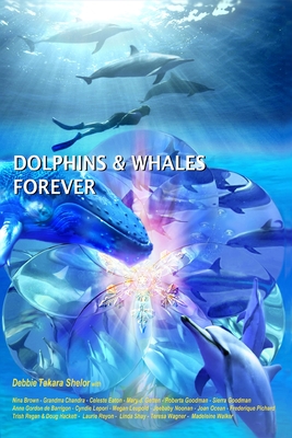 Dolphins & Whales Forever - Nina Brown