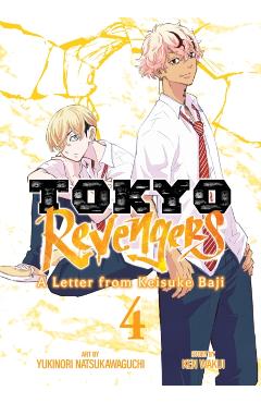 Coperta cărții 'Tokyo Revengers: A Letter from Keisuke Baji Vol. 4 - Ken Wakui'