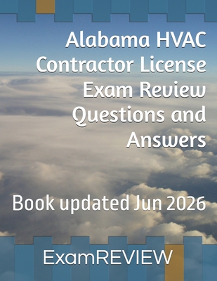 Coperta cărții 'Alabama HVAC Contractor License Exam Review Questions and Answers - Mike Yu'