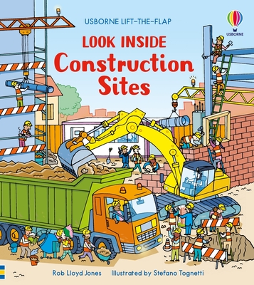 Coperta cărții 'Look Inside Construction Sites - Rob Lloyd Jones'