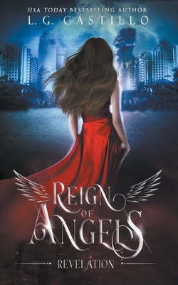 Reign of Angels 1: Revelation - L. G. Castillo