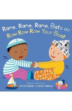 Poza produsului Rame, Rame, Rame Bato Ou/Row Row Row Your Boat - Annie Kubler