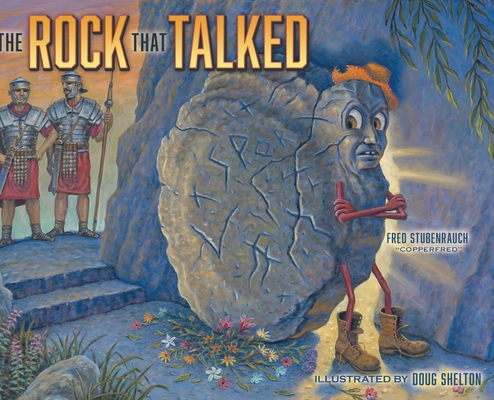The Rock that Talked - Fred Stubenrauch