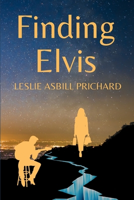 Finding Elvis - Leslie Asbill Prichard