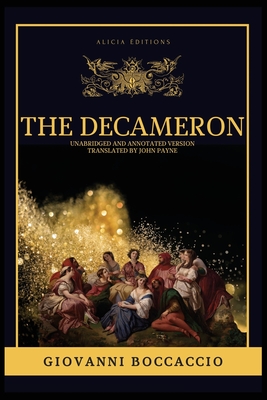 The Decameron: Unabridged and annotated version - Giovanni Boccaccio