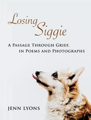 Losing Siggie - Lyons Jenn