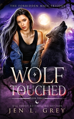 Coperta cărții 'Wolf Touched - Jen L. Grey'