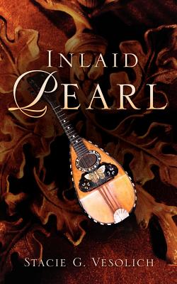 Inlaid Pearl - Stacie G. Vesolich