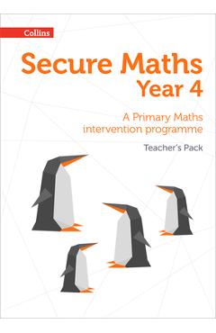Secure Year 4 Maths Teacher's Pack: A Primary Maths intervention programme