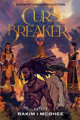 Coperta cărții 'Curse Breakers - Rakim Mcghee'