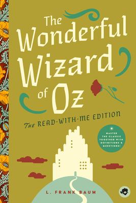 Coperta cărții 'The Wonderful Wizard of Oz: The Read-With-Me Edition: The Unabridged Story in 20-Minute Reading Sections with'