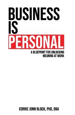Business is Personal - Corrie Block